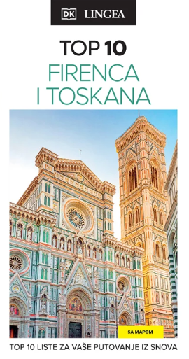 Firenca i Toskana – TOP 10