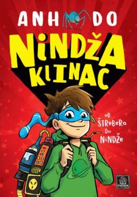 Nindža klinac - od štrebera do nindže