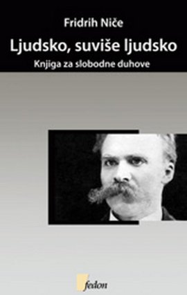 Ljudsko, suviše ljudsko