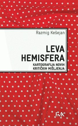 Leva hemisfera: kartografija novih kritičkih mišljenja