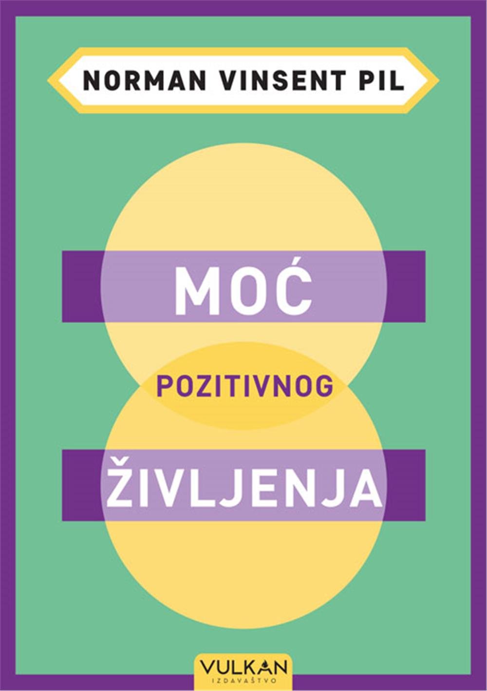 Moć pozitivnog življenja