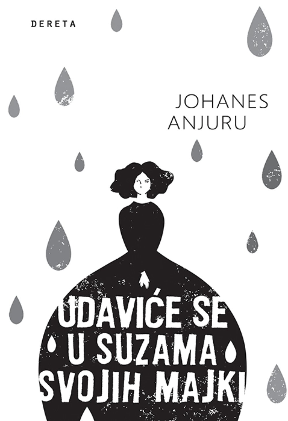 Udaviće se u suzama svojih majki