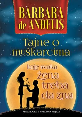 Tajne o muškarcima koje svaka žena treba da zna