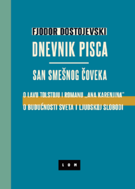 Dnevnik pisca/San smešnog čoveka