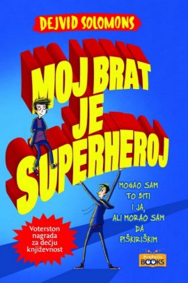Moj brat je superheroj