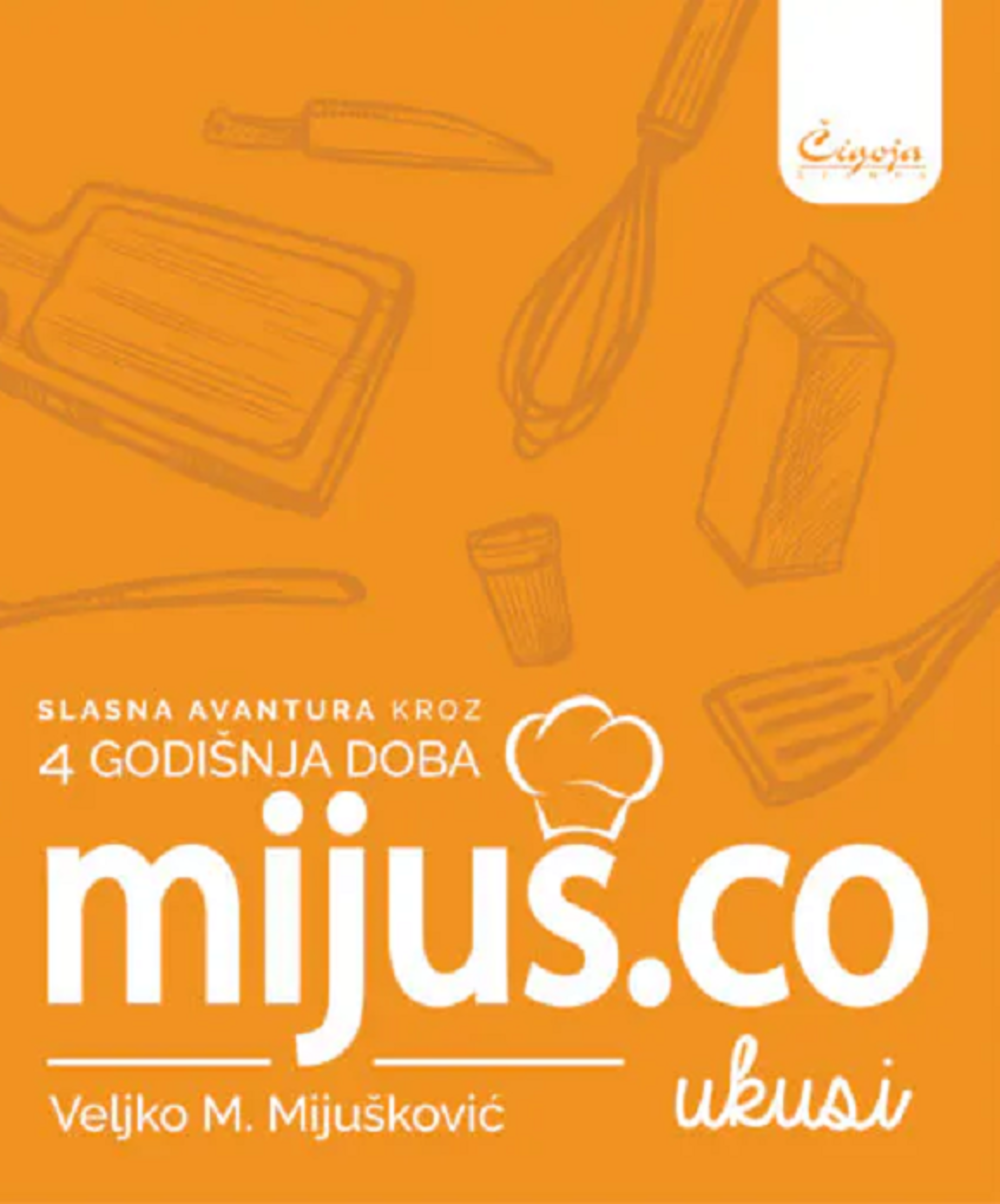 Mijus.co ukusi : slasna avantura kroz 4 godišnja doba