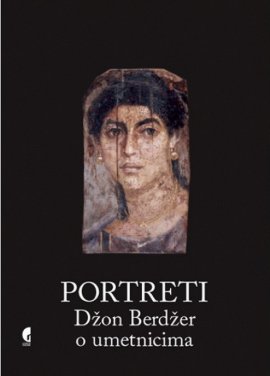 Portreti: Džon Berdžer o umetnicima