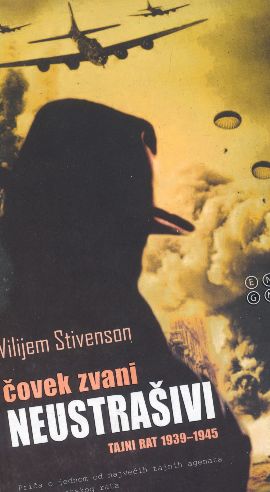 Čovek zvani Neustrašivi -  tajni rat 1939-1945.