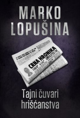 Tajni čuvari hrišćanstva