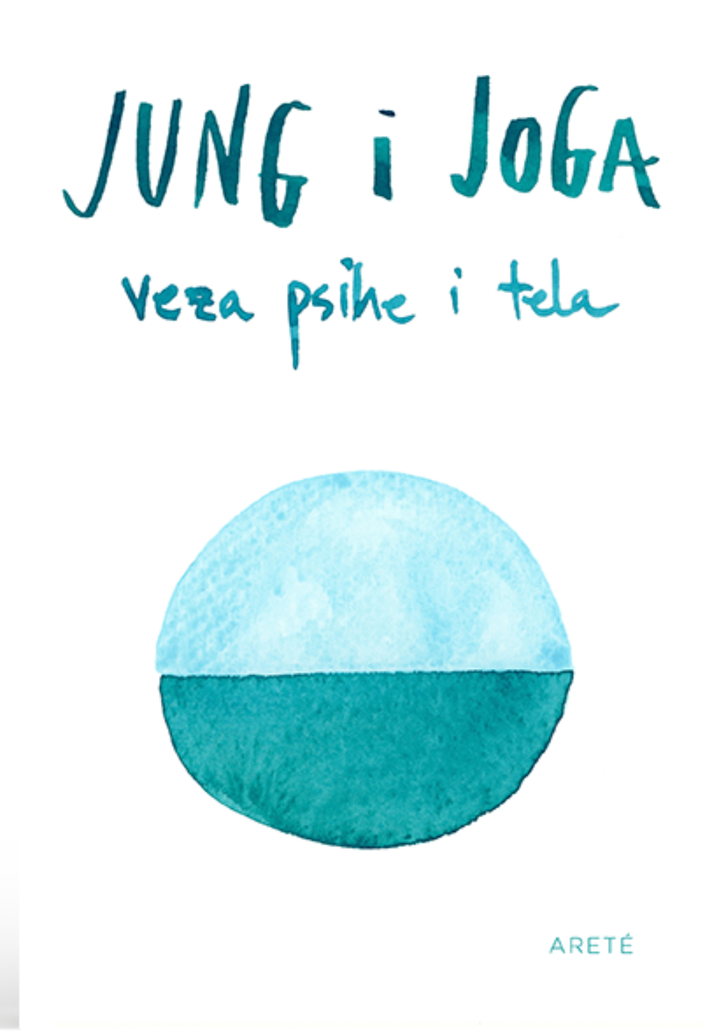 Jung i joga: Veza psihe i tela