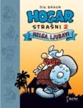 Hogar Strašni 2 - Helga, ljubavi