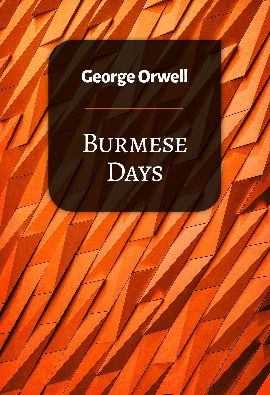 Burmese Days