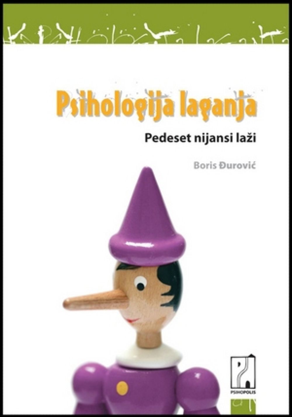 Psihologija laganja - Pedeset nijansi laži