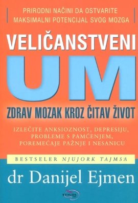 Veličanstveni um - zdrav mozak kroz čitav život