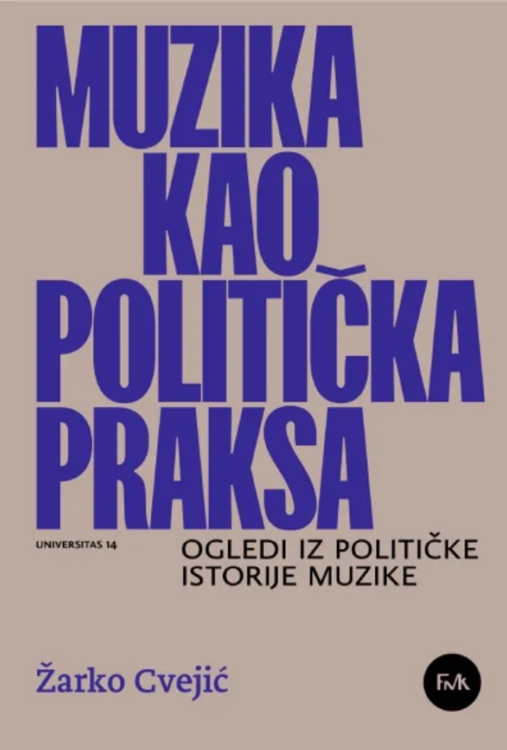 Muzika kao politička praksa
