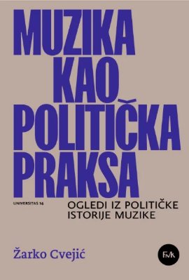 Muzika kao politička praksa