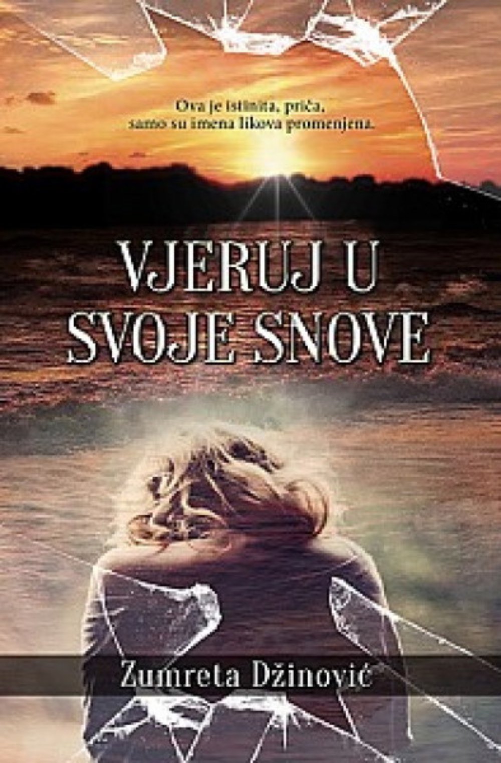 Vjeruj u svoje snove