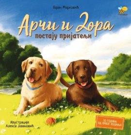 Arči i Dora postaju prijatelji