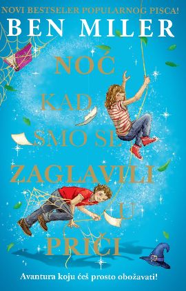 Noć kada smo se zaglavili u priči