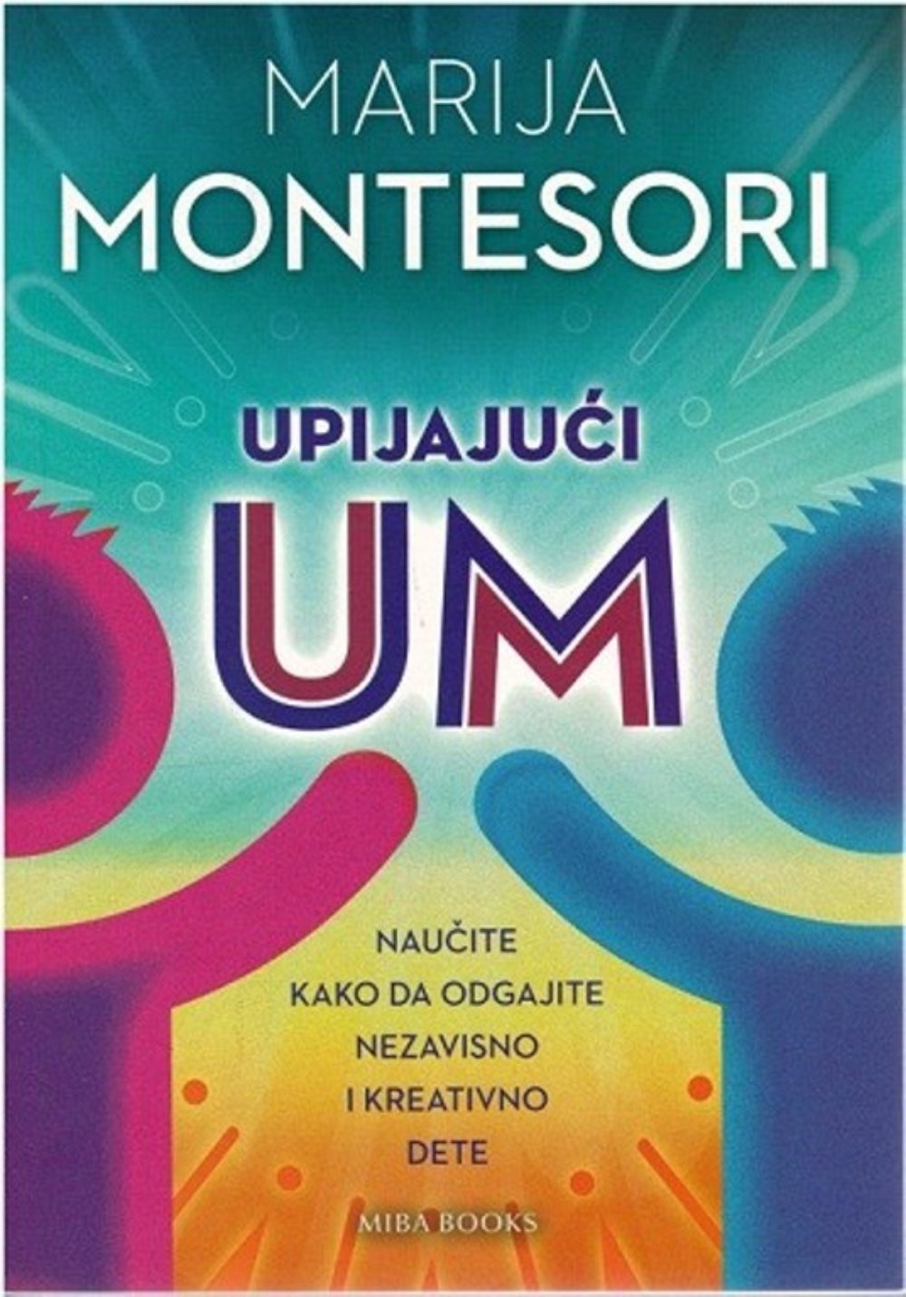 Upijajući um
