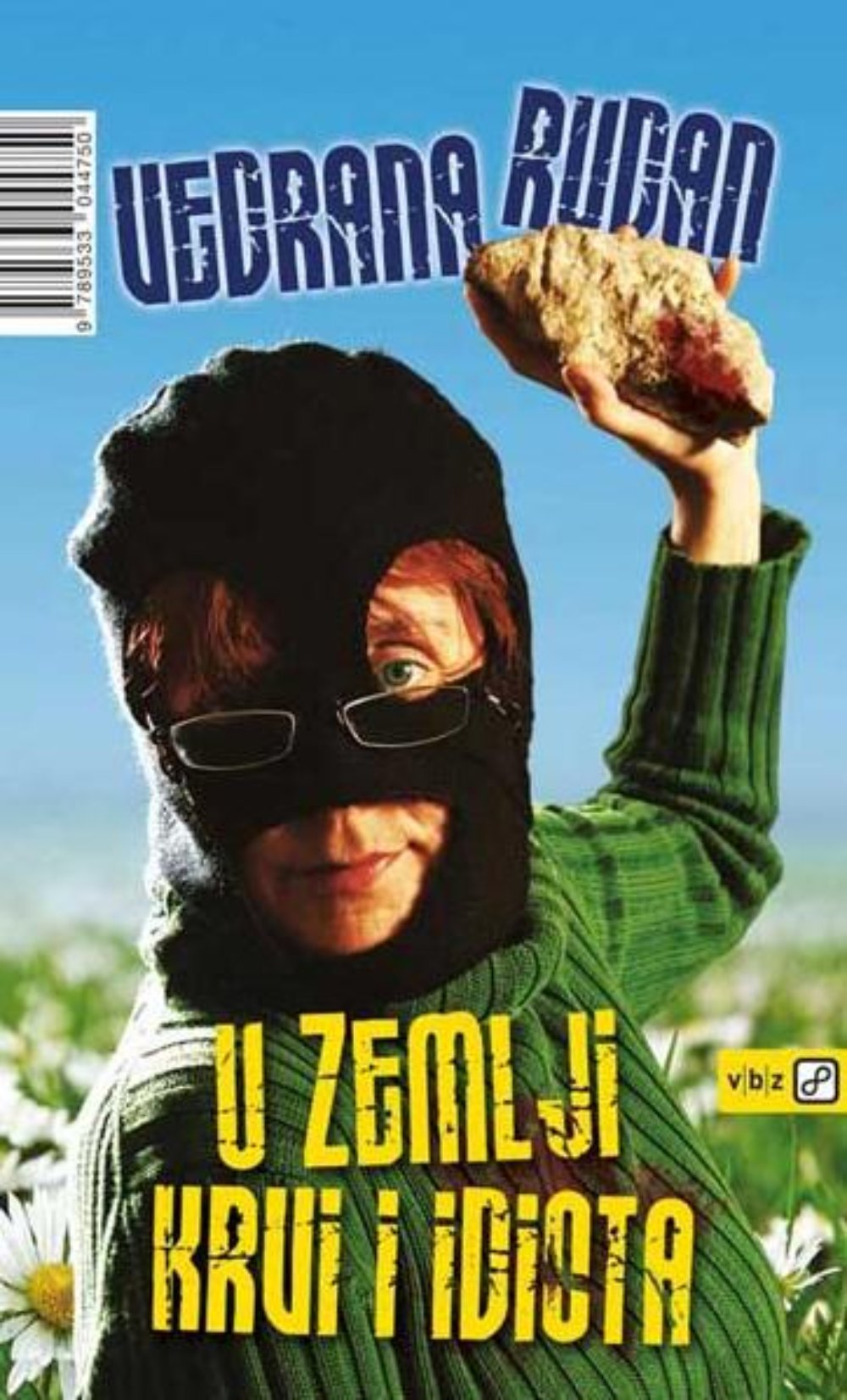 U zemlji krvi i idiota