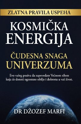Kosmička energija: čudesna snaga univerzuma