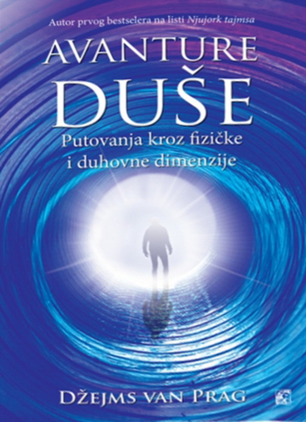 Avanture duše: putovanja kroz fizičke i duhovne dimenzije