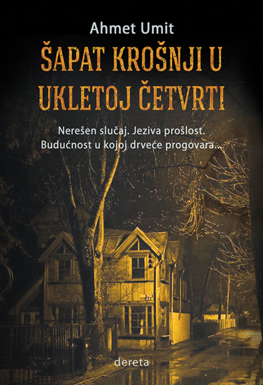 Šapat krošnji u ukletoj četvrti