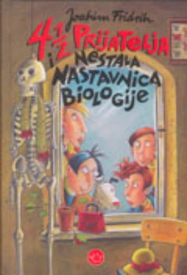 4 1/2 prijatelja i nestala nastavnica biologije