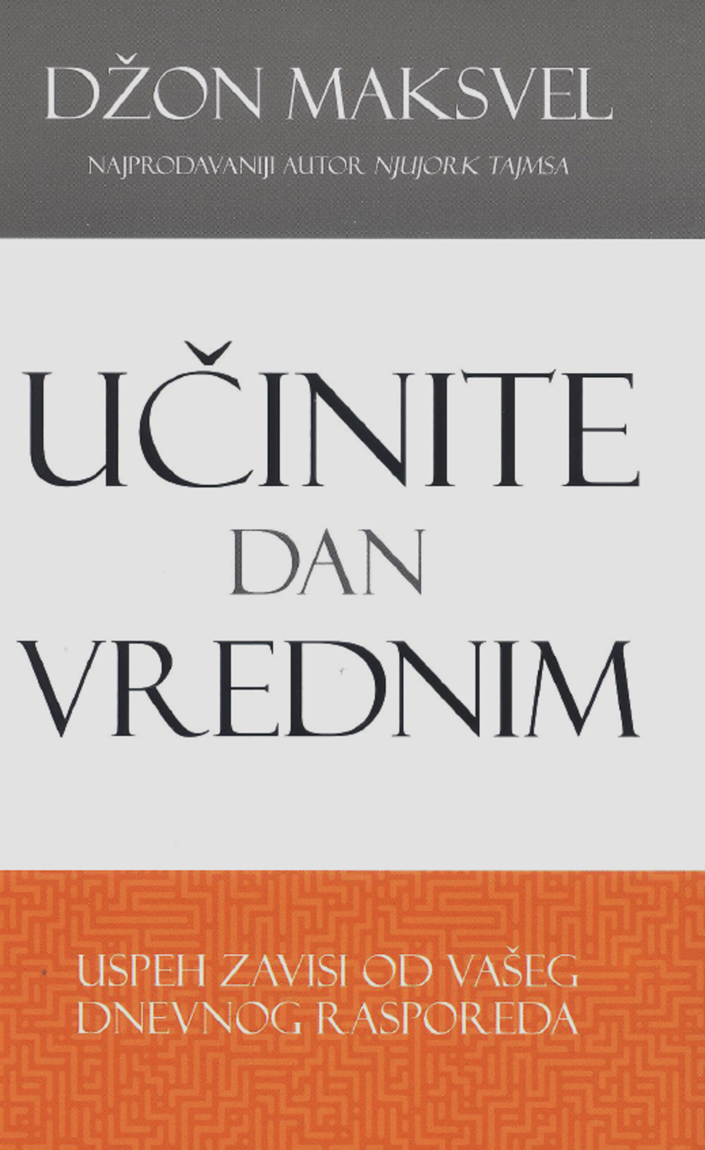 Učinite dan vrednim