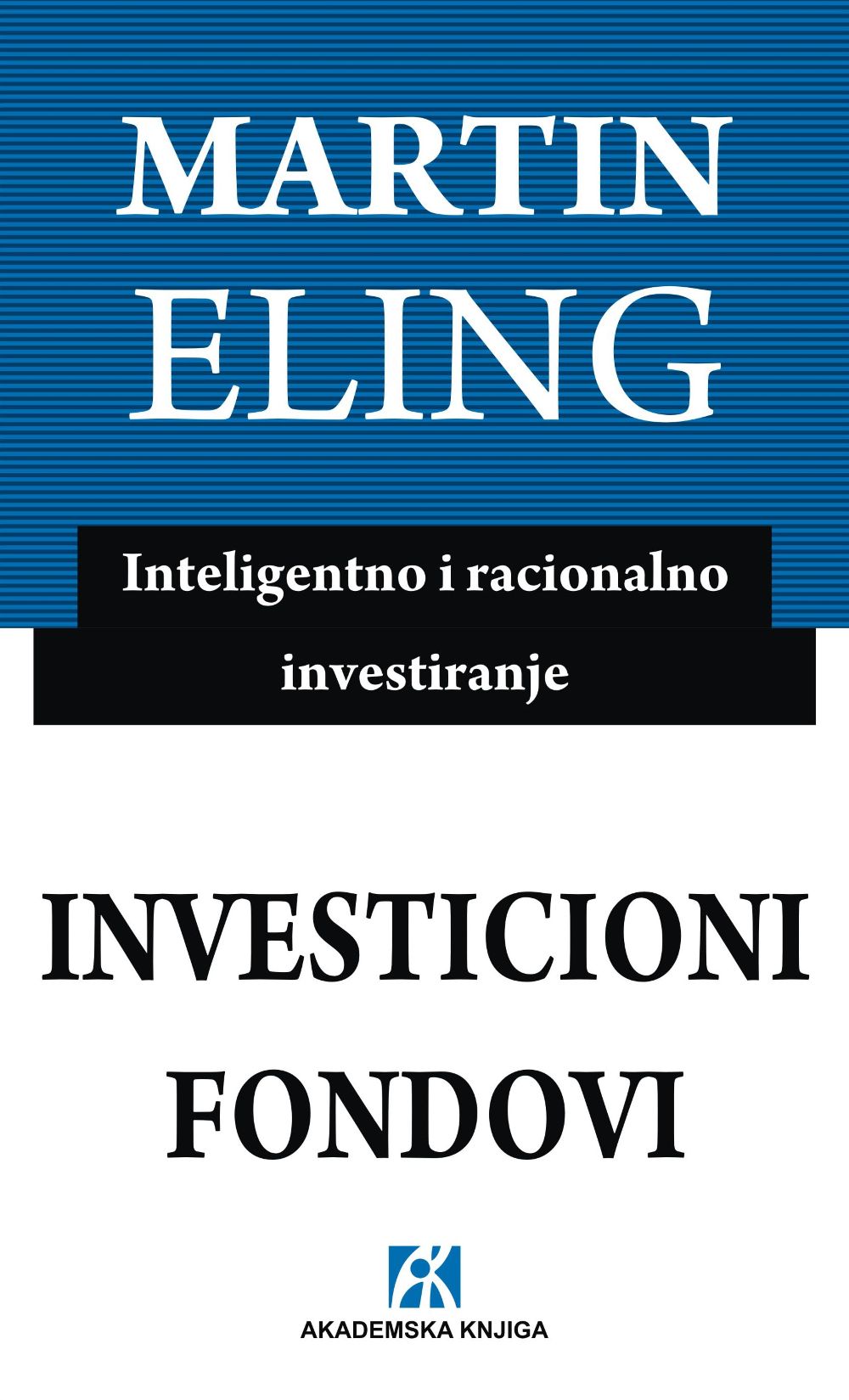 Investicioni fondovi: inteligentno i racionalno investiranje