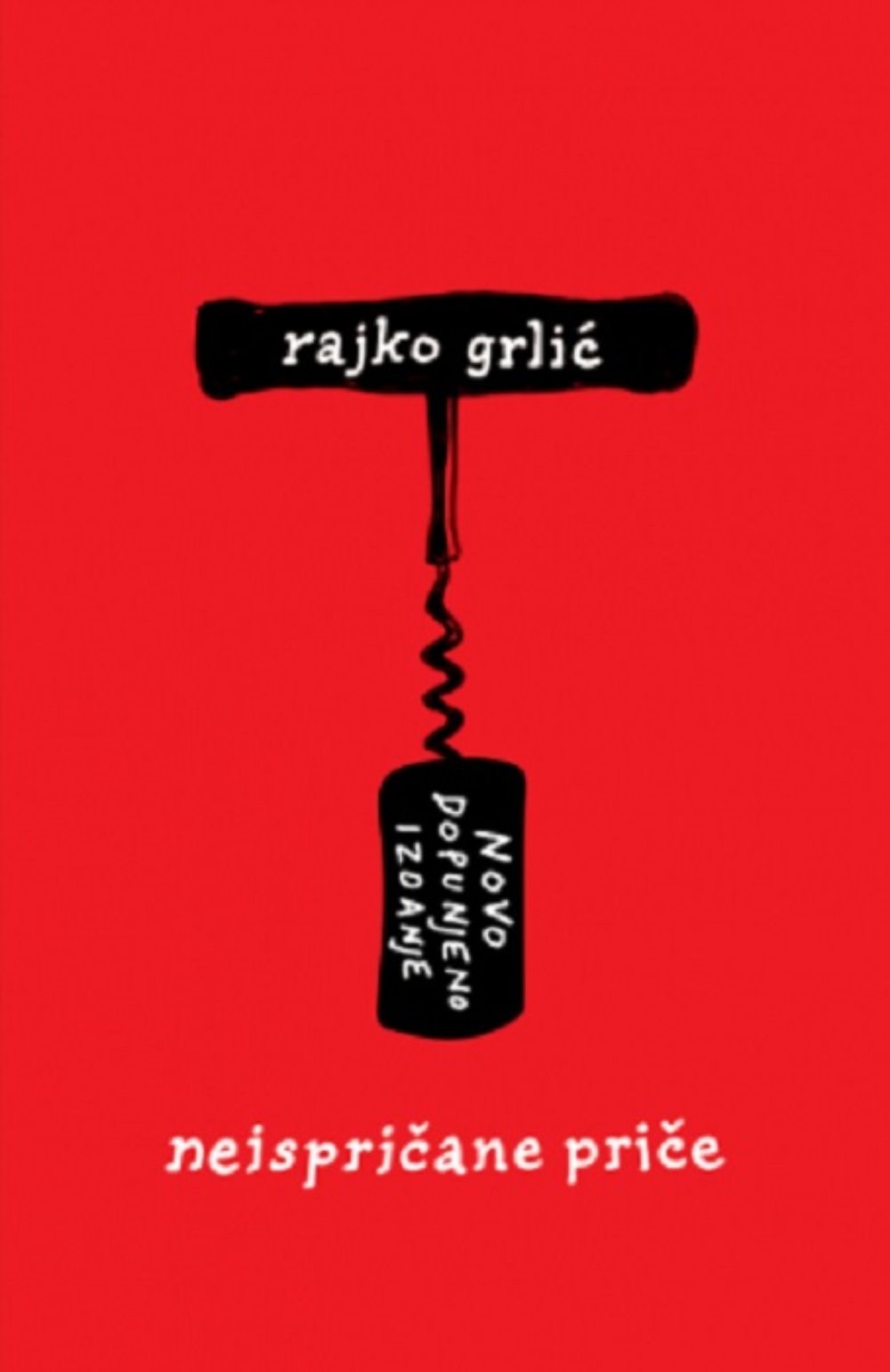 Neispričane priče – novo dopunjeno izdanje