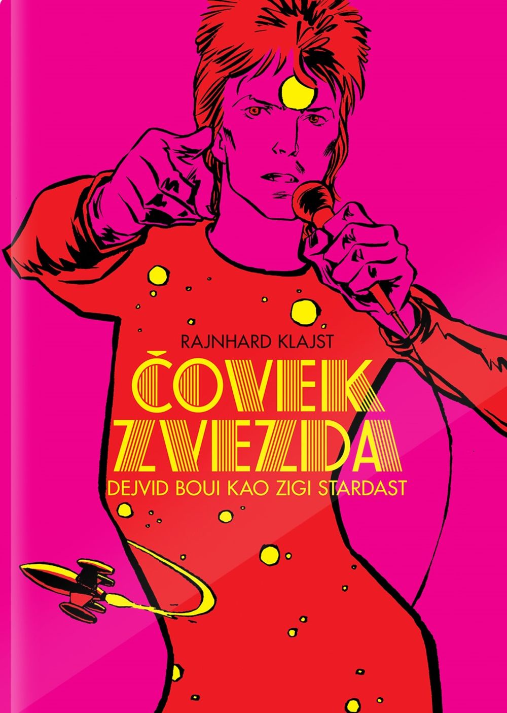 Čovek Zvezda – Dejvid Boui kao Zigi Stardast