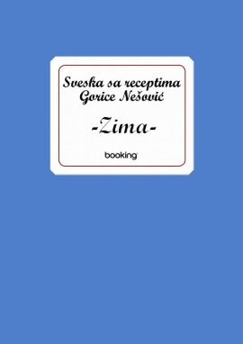 Sveska sa receptima Gorice Nešović – zima