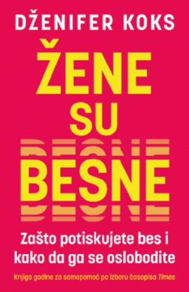 Žene su besne