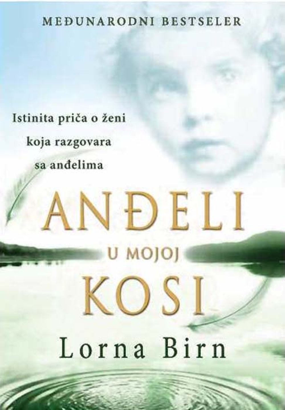 Anđeli u mojoj kosi