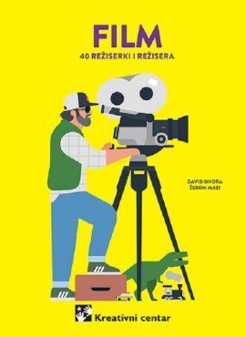 FILM - 40 režiserki i režisera