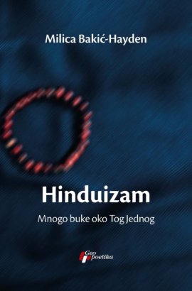 Hinduizam: Mnogo buke oko Tog Jednog
