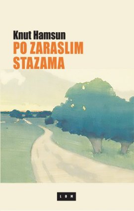 Po zaraslim stazama