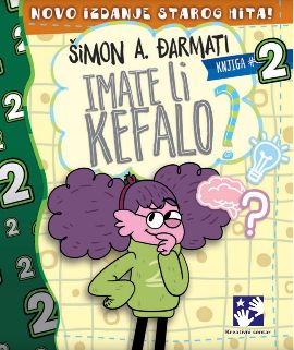 Imate li kefalo? Knj. 2