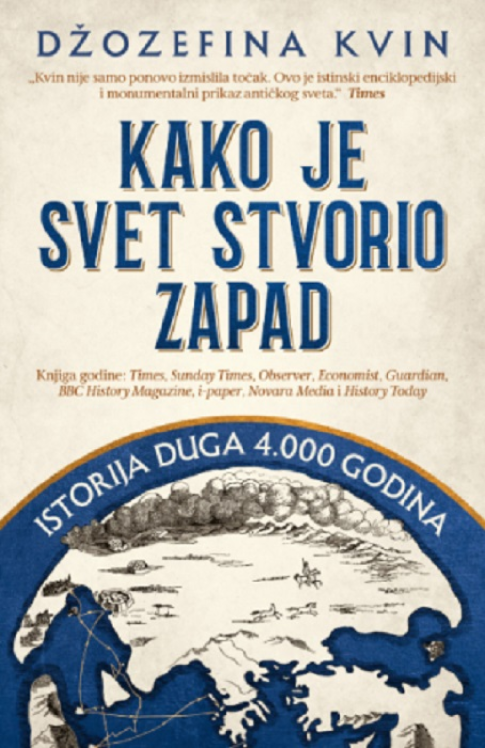 Kako je svet stvorio Zapad