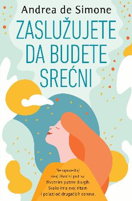 Zaslužujete da budete srećni