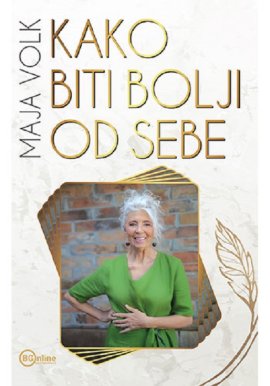 Kako biti bolji od sebe