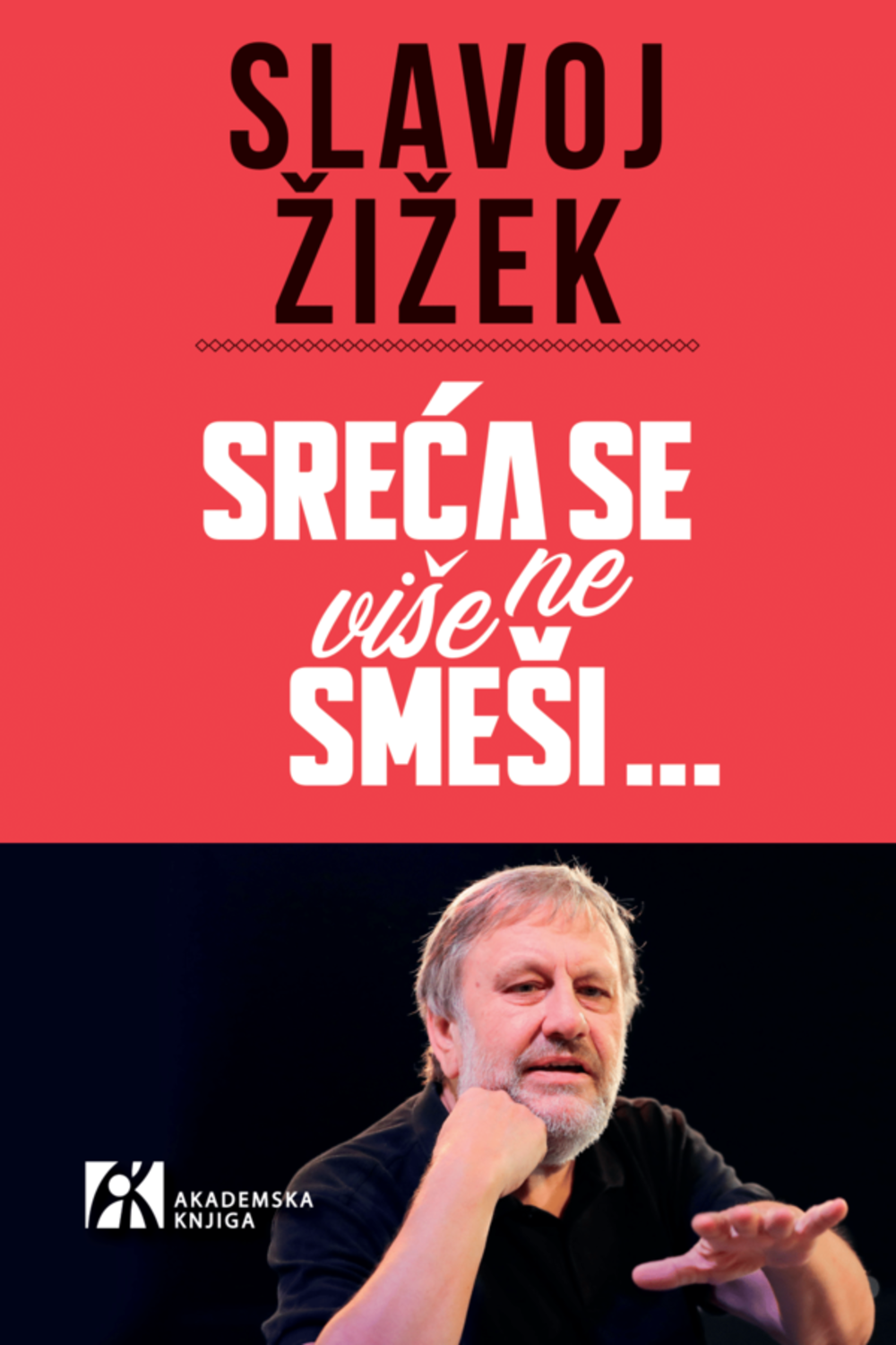 Sreća se više ne smeši…