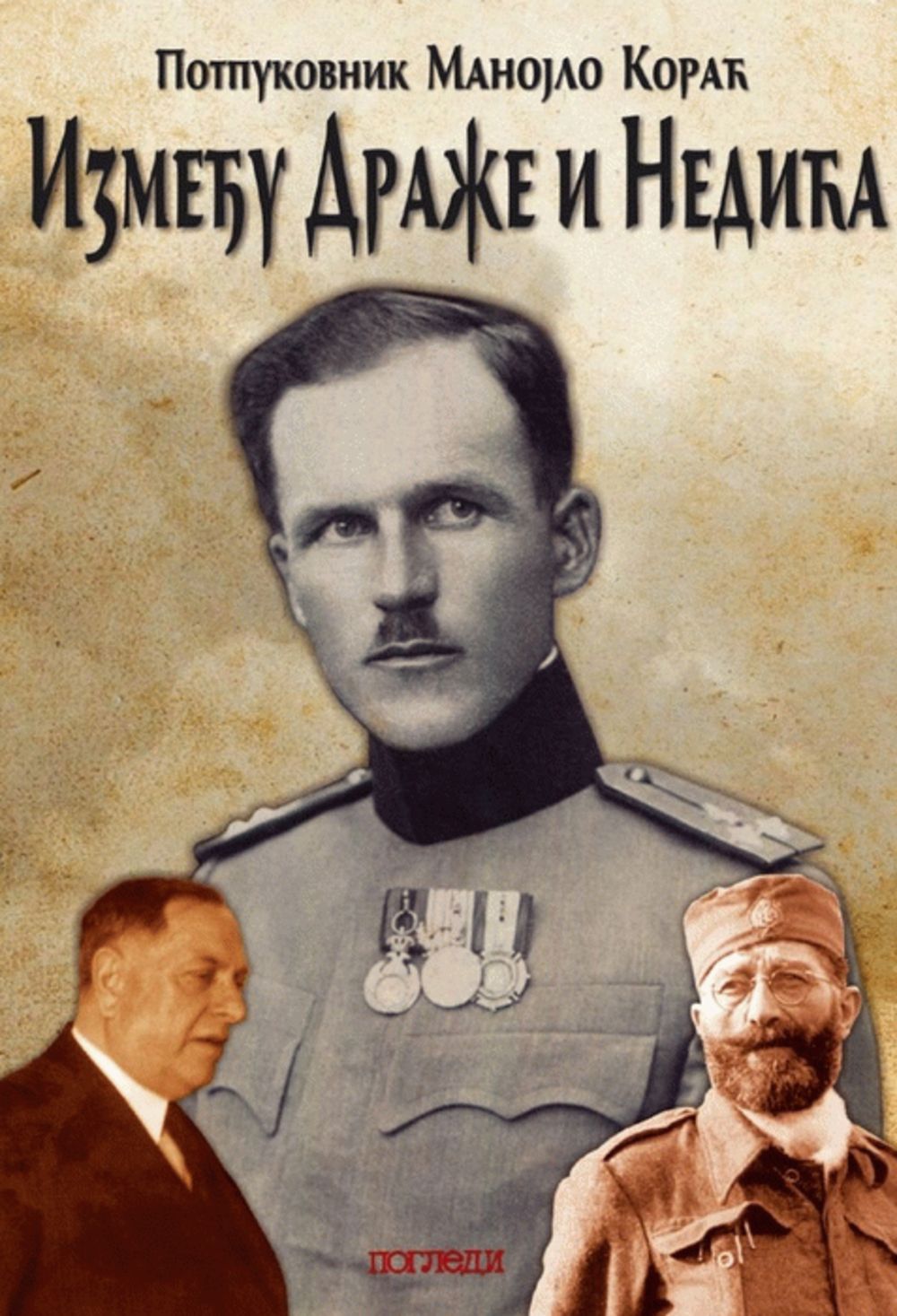 Između Draže i Nedića