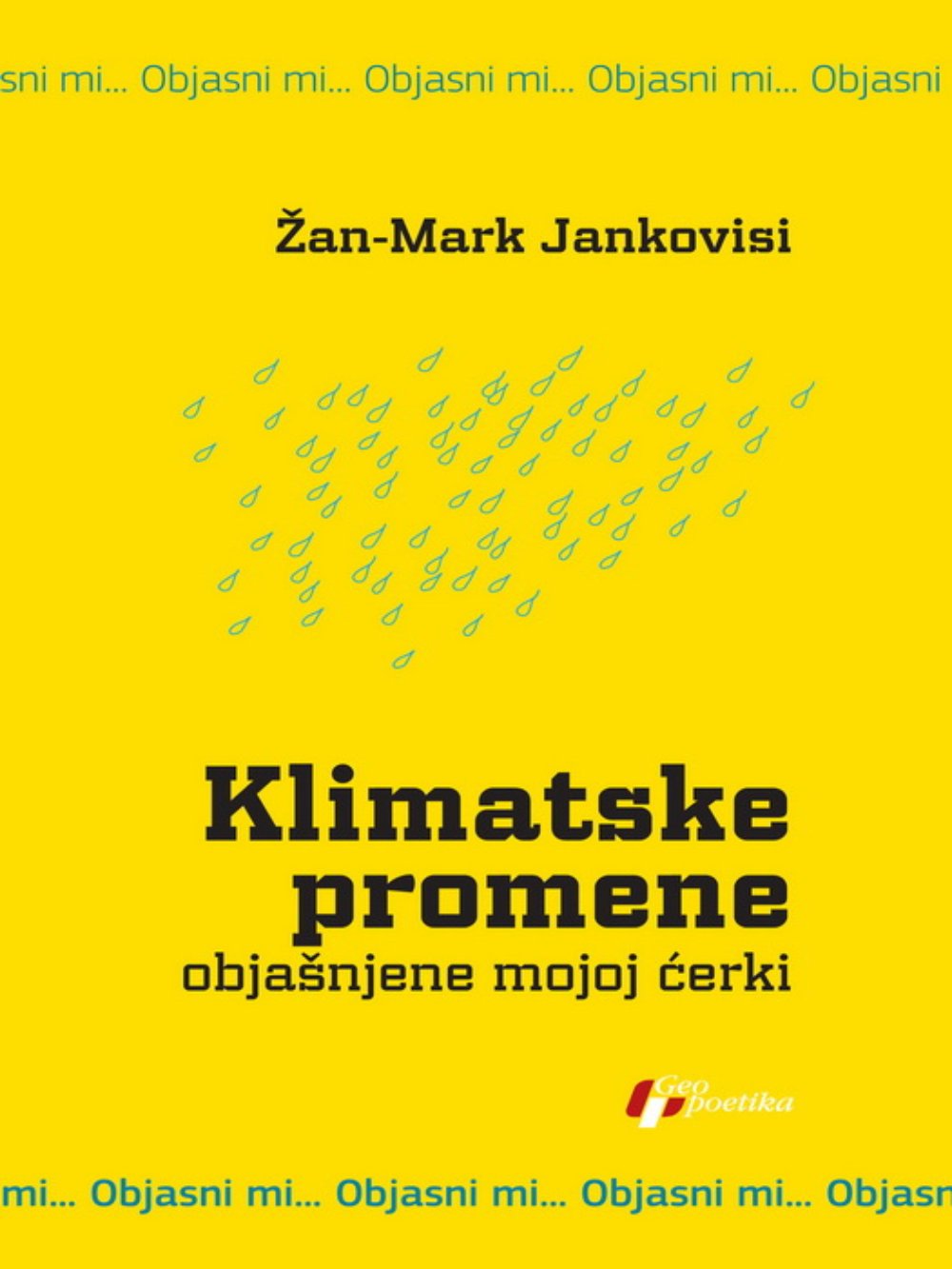Klimatske promene objašnjene mojoj ćerki