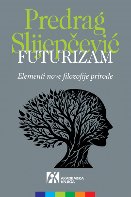 FUTURIZAM: Elementi nove filozofije prirode