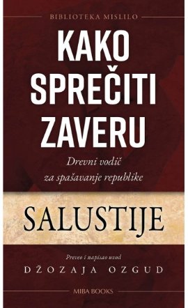 Kako sprečiti zaveru Drevni vodič za spašavanje republike