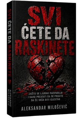 Svi ćete da raskinete