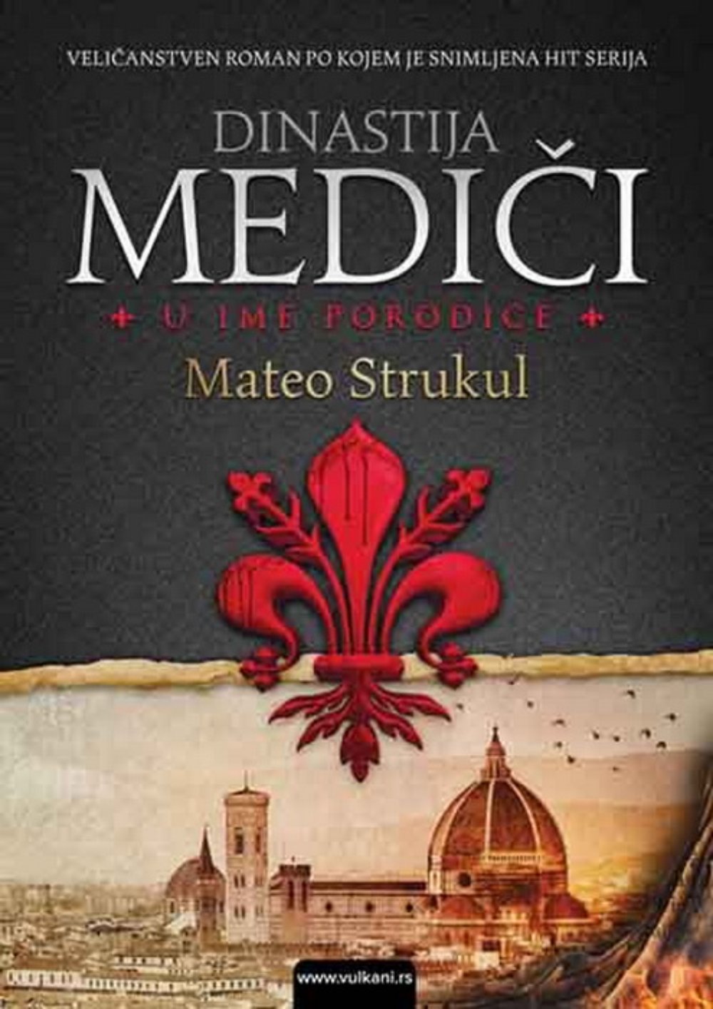 Dinastija Mediči. U ime porodice